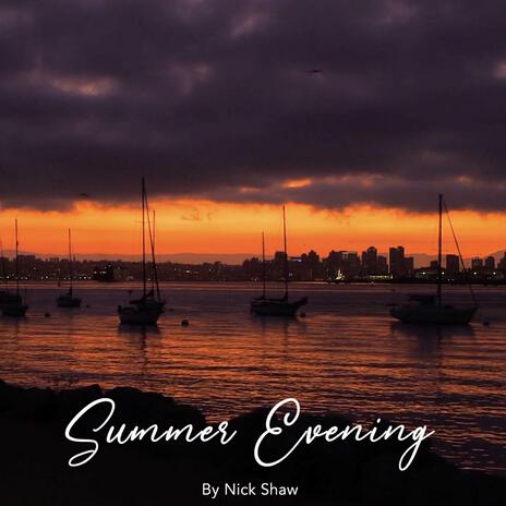 Summer Evening | Boomplay Music