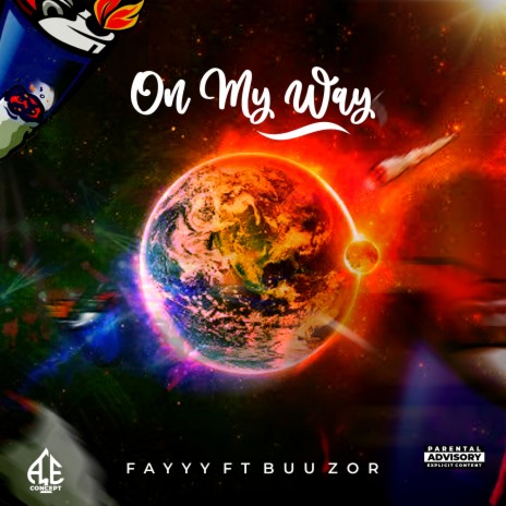 On My Way ft. Buu Zor | Boomplay Music