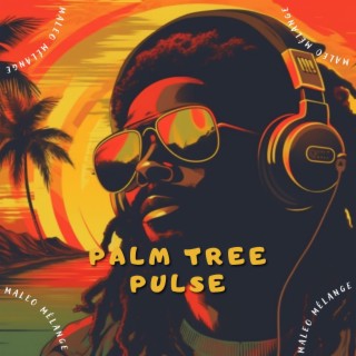 Palm Tree Pulse: Instrumental Reggae Vibes