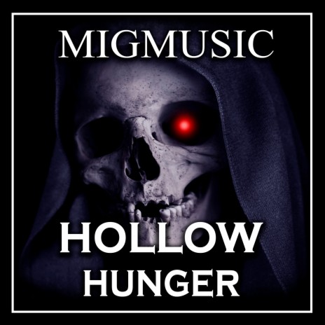 Hollow Hunger | Boomplay Music