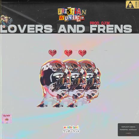 Lovers and Frens | Boomplay Music