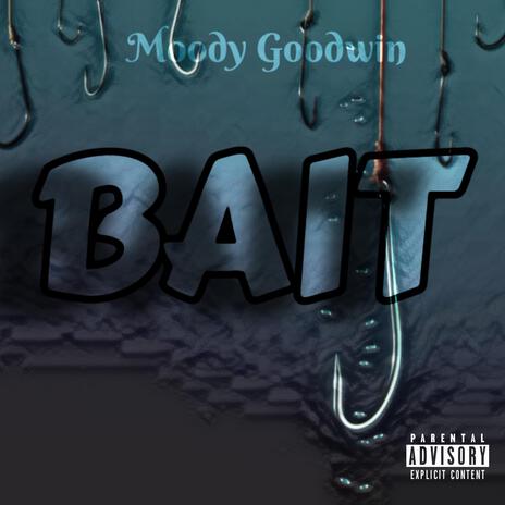 Bait | Boomplay Music