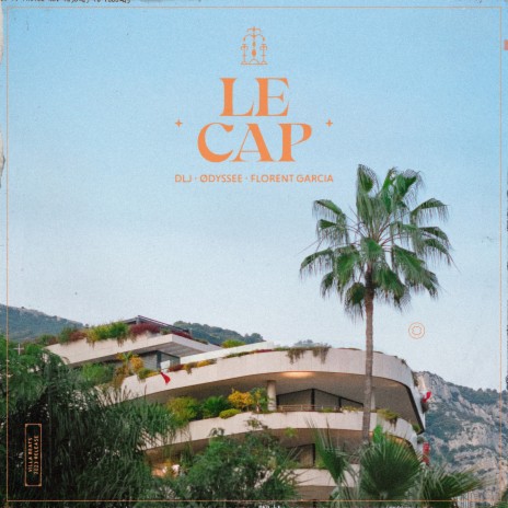 Le Cap ft. ØDYSSEE & Florent Garcia | Boomplay Music