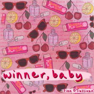 winner, baby lyrics | Boomplay Music