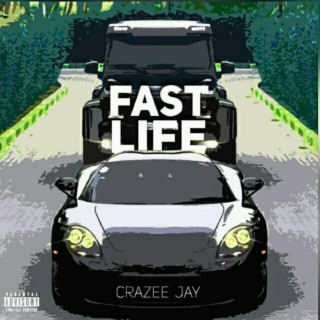 Fast Life