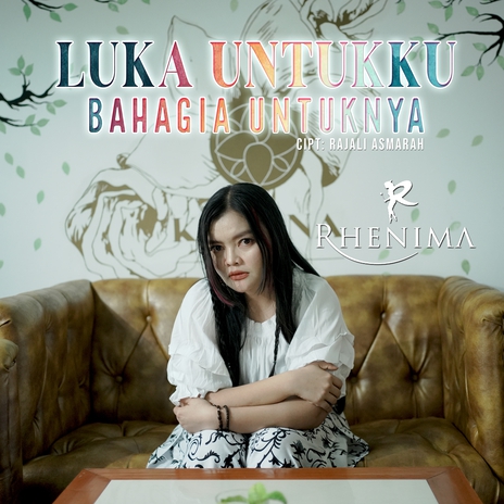 Luka Untukku Bahagia Untuknya | Boomplay Music