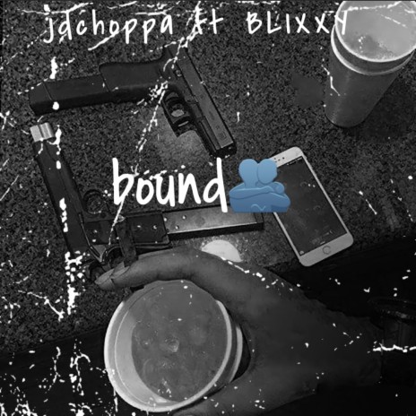 Bound ft. YUNGBLIXXY | Boomplay Music