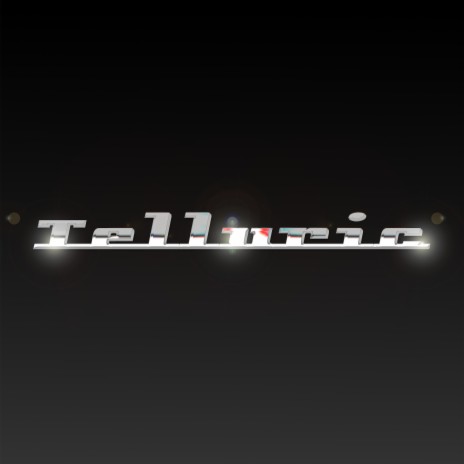 TELLURIC | Boomplay Music