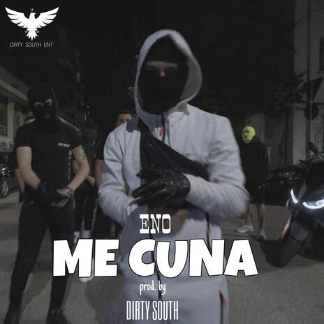 Me Cuna ft. ENO | Boomplay Music