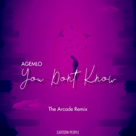 You Dont Know (The Arcade Remix) | Boomplay Music