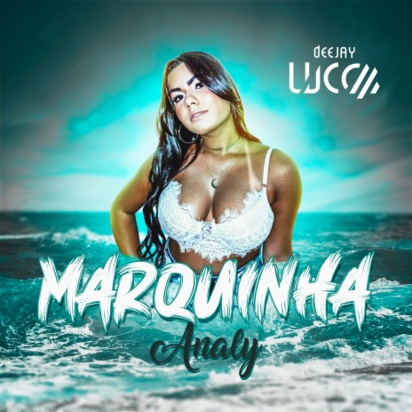 Marquinha ft. Analy | Boomplay Music