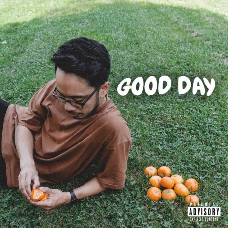 GOOD DAY | Boomplay Music