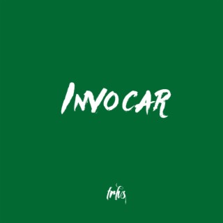 Invocar (feat. El Jay Uno)