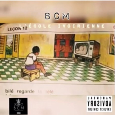 Bcm (Ecole Ivoirienne) 🅴 | Boomplay Music