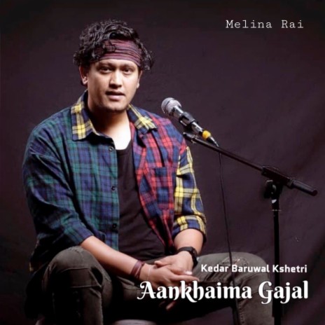 Aankhaima Gajal ft. Melina Rai | Boomplay Music