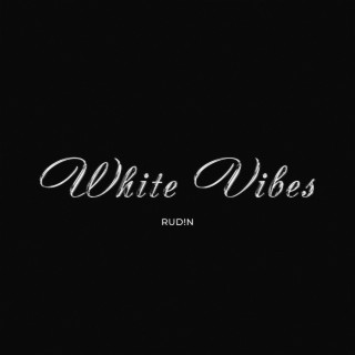 White Vibes