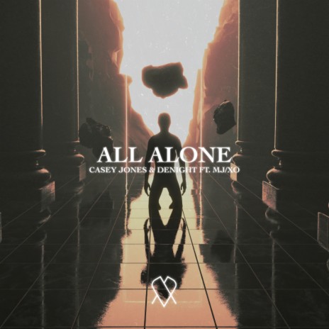 All Alone ft. DENIGHT & MJ/XO | Boomplay Music
