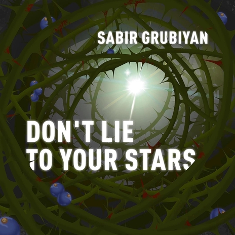 Don't Lie to Your Stars | Boomplay Music