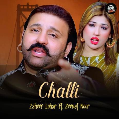 Challi ft. Zeenat Noor | Boomplay Music