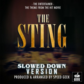 The Entertainer (From The Sting) (Slowed Down Version)