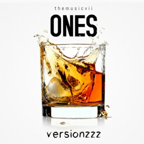 Ones | Boomplay Music
