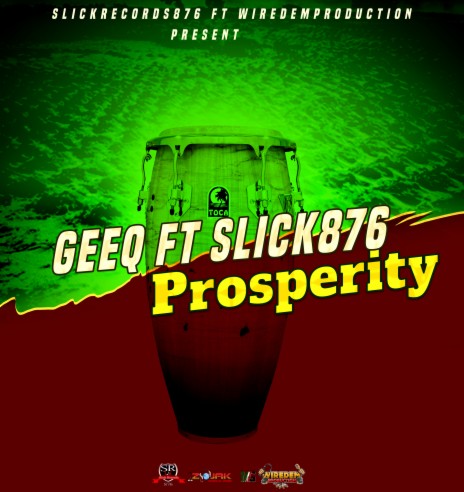 Prosperity ft. Slick876 | Boomplay Music