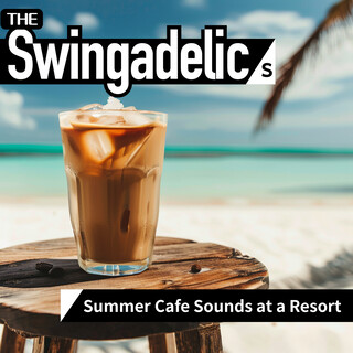 Summer Cafe Sounds at a Resort