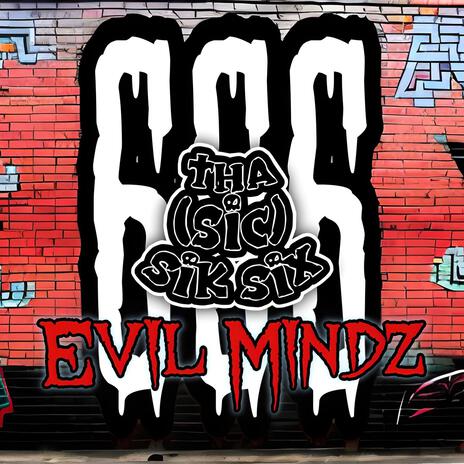 Evil Mindz ft. Slamz, Dr.Flopz, Sylly Byll, Kliff Da Funk Face Killa & Dope B | Boomplay Music