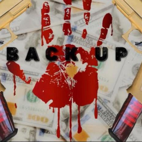 Backup ft. Waibo | Boomplay Music