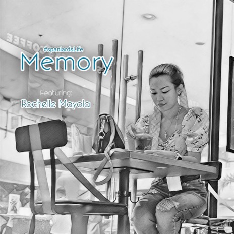 Memory ft. Rochelle Mayola | Boomplay Music