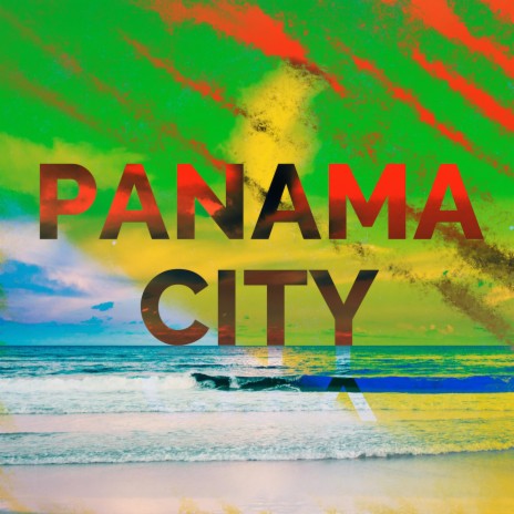 Panama City | Boomplay Music