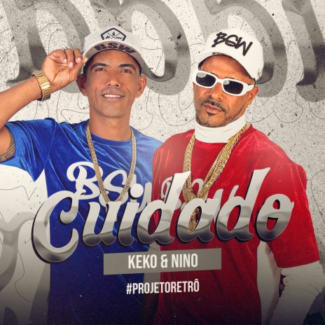 Cuidado ft. mc keko | Boomplay Music