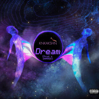 Dream lyrics | Boomplay Music