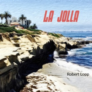 La Jolla lyrics | Boomplay Music