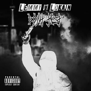 Dont Test ft. LOKAIN lyrics | Boomplay Music