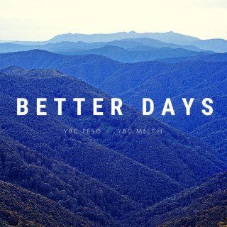 Better Days