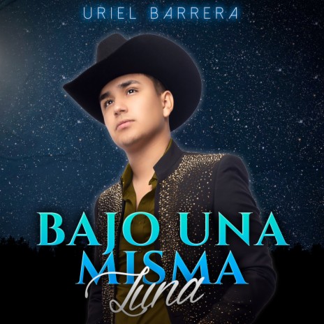 Bajo Una Misma Luna | Boomplay Music