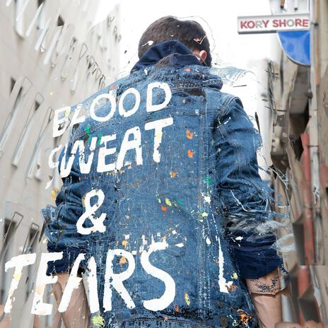 Blood Sweat & Tears | Boomplay Music