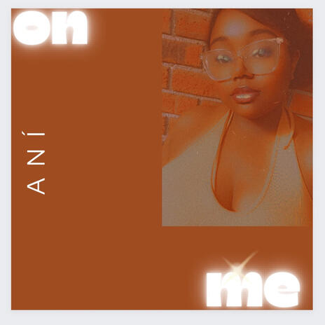 On Me | Boomplay Music