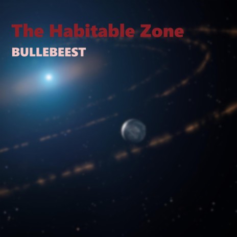 The Habitable Zone | Boomplay Music