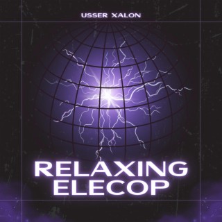 RELAXING ELECOP