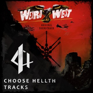 Weird West (Original Soundtrack) [Choose Hellth Tracks]