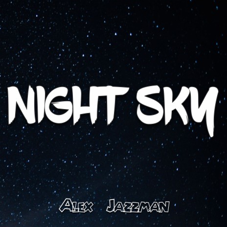 Night Sky | Boomplay Music