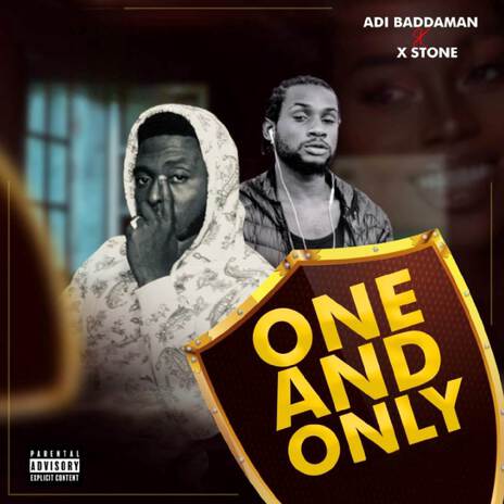 One And Only ft. X Stone | Boomplay Music