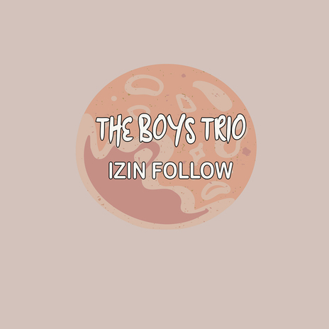 IZIN FOLLOW | Boomplay Music