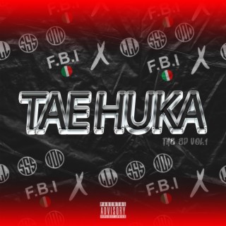 Tae Huka The EP