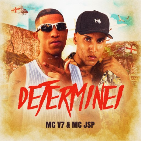 Determinei ft. MC JSP | Boomplay Music