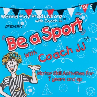 Be A Sport, Vol. 5