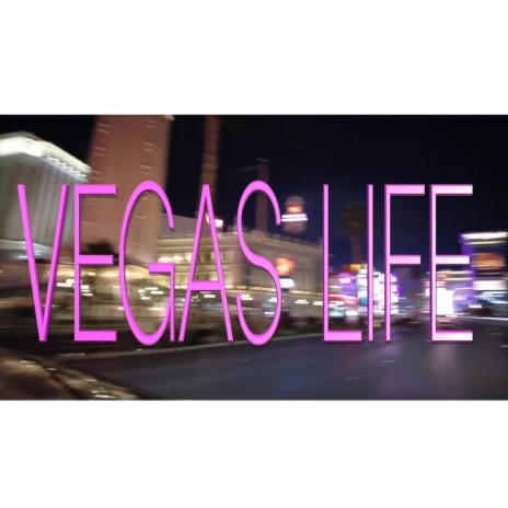 Vegas Life ft. Patrick Williams & KC Collins | Boomplay Music