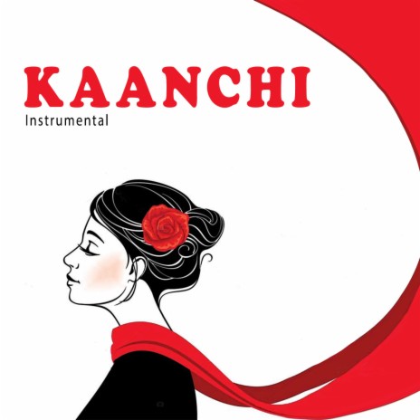 Kanchi (Instrumental) | Boomplay Music